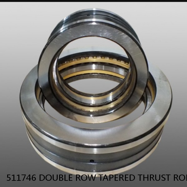 511746 DOUBLE ROW TAPERED THRUST ROLLER BEARINGS #1 small image
