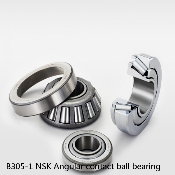 B305-1 NSK Angular contact ball bearing